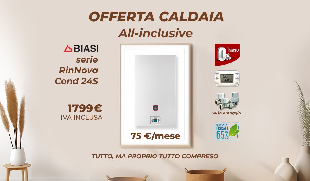 OFFERTA CALDAIA